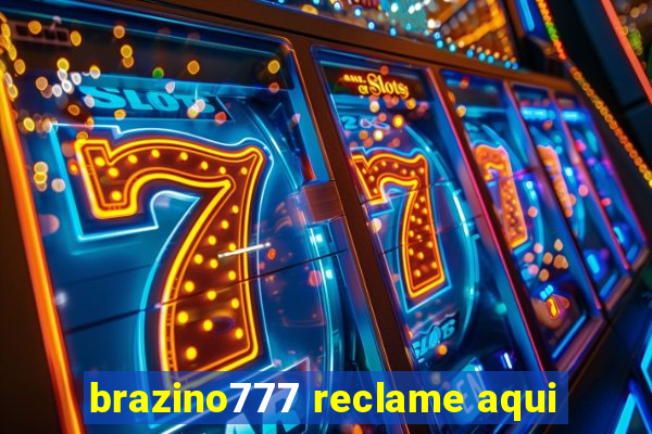 brazino777 reclame aqui